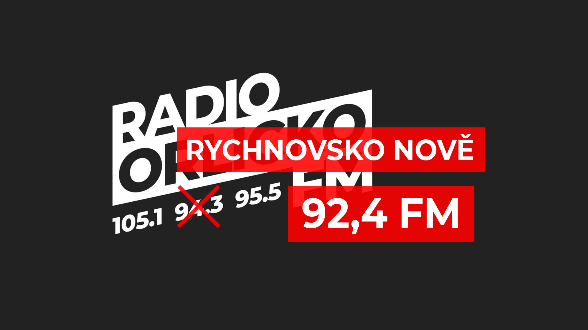 Měníme frekvenci na Rychnovsku na 92,4 FM!
